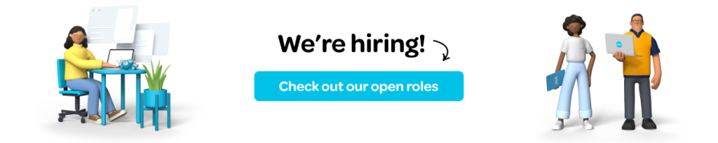 We're hiring. Check out our open roles from here.